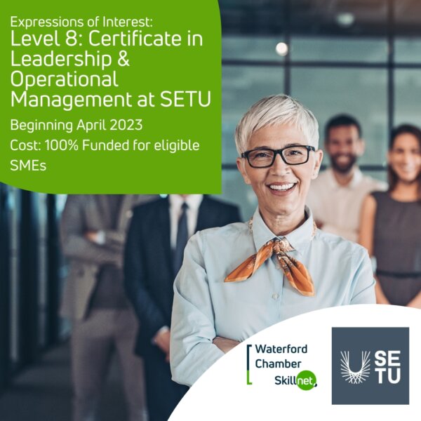 Expressions of Interest: Level 8 Certificate in Leadership & Operational Management - SETU Feature Image