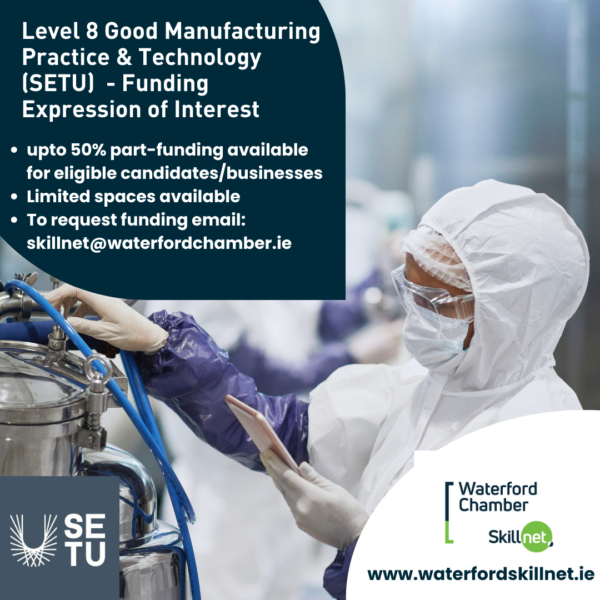 Funding Expressions of Interest: Level 8 Good Manufacturing Practice - SETU Feature Image