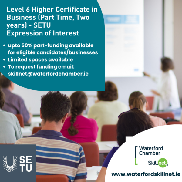 Funding Expressions of Interest: Level 6 Higher Certificate in Business (2 years Part Time) SETU Feature Image